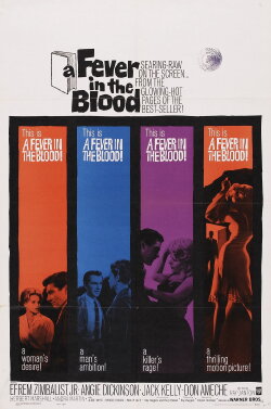 A Fever in the Blood (1961) A Fever in the Blood (1961)