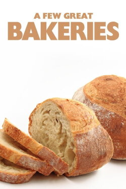 A Few Great Bakeries (2015)