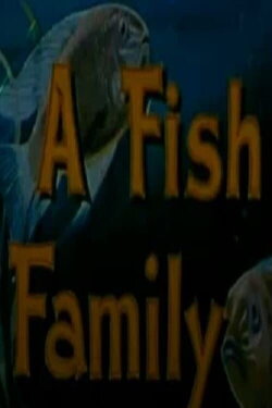 A Fish Family (1957) A Fish Family (1957)