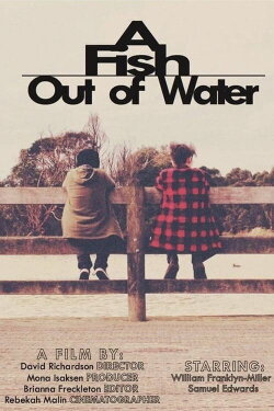 A Fish Out of Water (2016) A Fish Out of Water (2016)