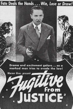 A Fugitive from Justice (1940) A Fugitive from Justice (1940)
