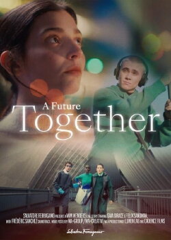 A Future Together (2021) A Future Together (2021)
