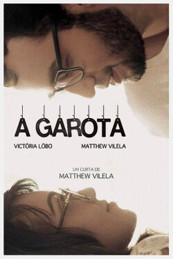 A Garota (2016) A Garota (2016)