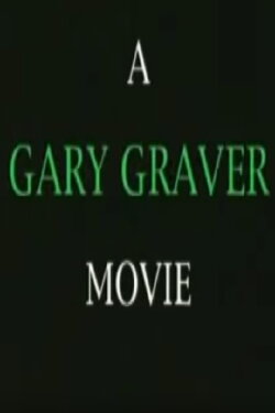 A Gary Graver Movie (2014) A Gary Graver Movie (2014)