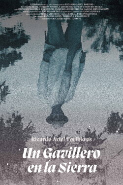 A Gavillero in the Sierra (2022) A Gavillero in the Sierra (2022)