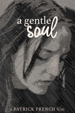A Gentle Soul (2022) A Gentle Soul (2022)