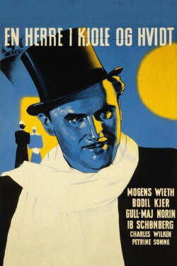 A Gentleman in Top Hat and Tails (1942) A Gentleman in Top Hat and Tails (1942)