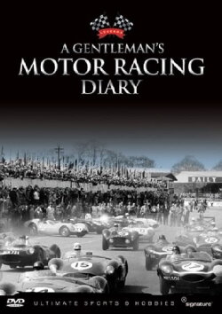 A Gentleman 's Motor Racing Diary VOL 1 (2006) A Gentleman 's Motor Racing Diary VOL 1 (2006)