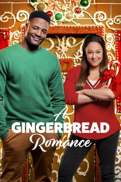 A Gingerbread Romance (2018) A Gingerbread Romance (2018)