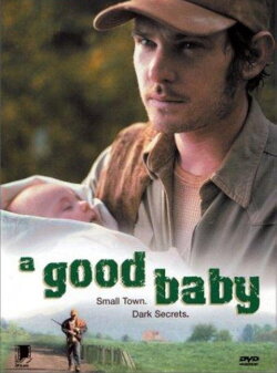 A Good Baby (2000) A Good Baby (2000)