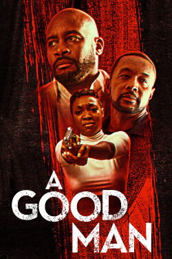 A Good Man (2023)