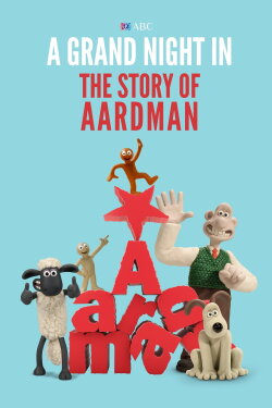 A Grand Night In: The Story of Aardman (2015) A Grand Night In: The Story of Aardman (2015)