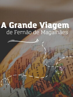 A Grande Viagem de Fernão de Magalhães (2020)