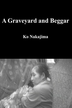 A Graveyard and Beggar (1975) A Graveyard and Beggar (1975)