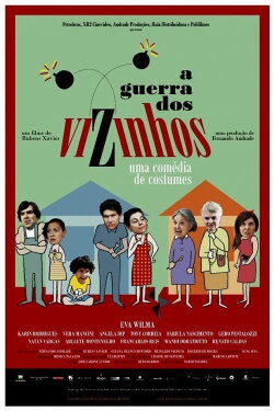 A Guerra dos Vizinhos (2010) A Guerra dos Vizinhos (2010)