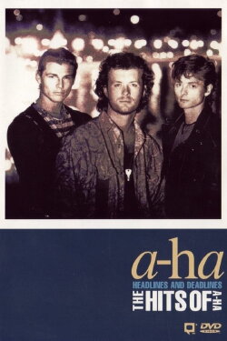 a-ha: Headlines and Deadlines (1999) a-ha: Headlines and Deadlines (1999)