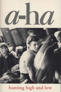 a-ha | Hunting High And Low (1985) a-ha | Hunting High And Low (1985)