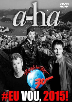 a-ha | Rock in Rio 2015 (2015) a-ha | Rock in Rio 2015 (2015)
