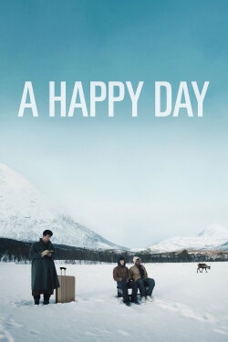A Happy Day (2023) A Happy Day (2023)