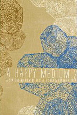 A Happy Medium 2 (2011)