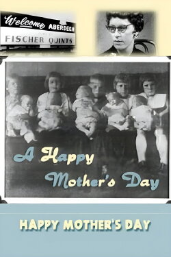 A Happy Mother's Day (1963) A Happy Mother's Day (1963)