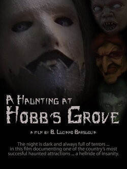 A Haunting at Hobb's Grove (2016) A Haunting at Hobb's Grove (2016)
