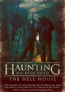 A Haunting on Dice Road: The Hell House (2016) A Haunting on Dice Road: The Hell House (2016)