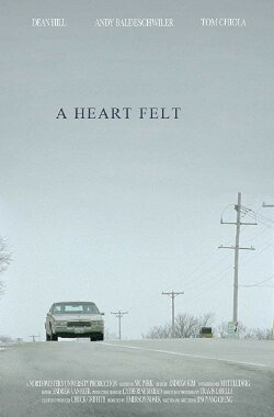 A Heart Felt (2011) A Heart Felt (2011)