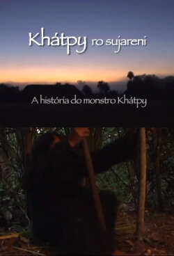 A História do Monstro Khátpy (2009)