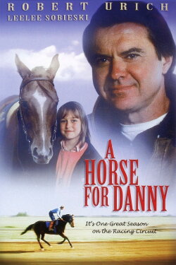 A Horse for Danny (1995) A Horse for Danny (1995)