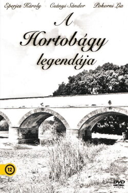 A Hortobágy legendája (2008) A Hortobágy legendája (2008)