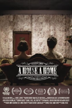 A House, A Home (2012) A House, A Home (2012)
