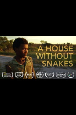 A House Without Snakes (2015)