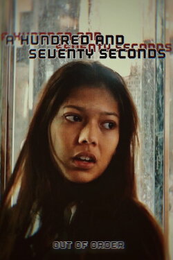 A Hundred and Seventy Seconds (2021)