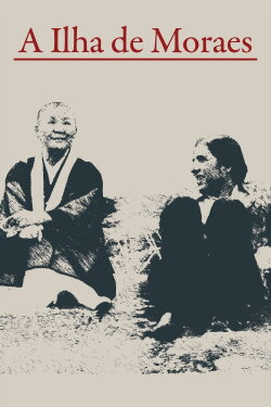 A Ilha de Moraes (1984) A Ilha de Moraes (1984)