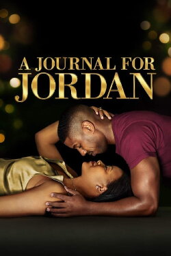 A Journal for Jordan (2021) A Journal for Jordan (2021)