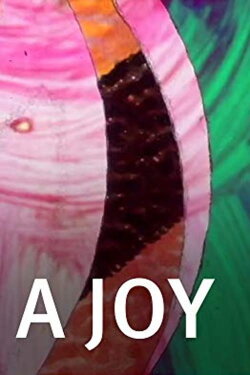 A Joy (2005) A Joy (2005)