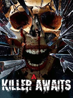 A Killer Awaits (2019) A Killer Awaits (2019)