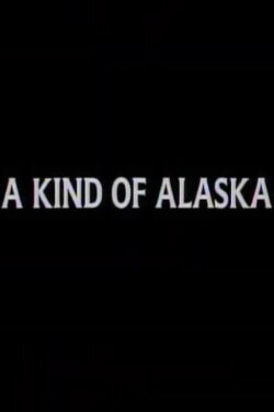 A Kind of Alaska (1984) A Kind of Alaska (1984)
