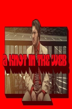 A Knot in the Web (2021)