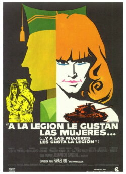 A la Legión le gustan las mujeres… y a las mujeres, les gusta la Legión (1976) A la Legión le gustan las mujeres… y a las mujeres, les gusta la Legión (1976)