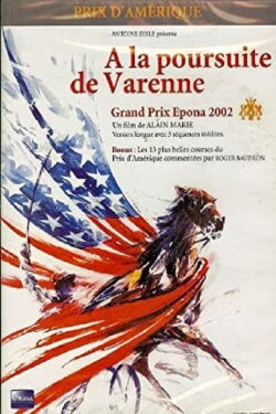 A la poursuite de Varenne (2002) A la poursuite de Varenne (2002)