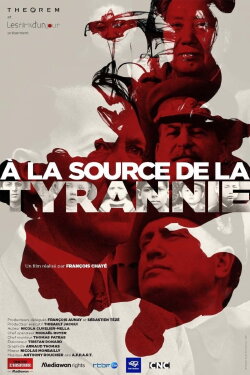 À la source de la tyrannie (2021) À la source de la tyrannie (2021)
