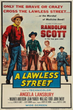 A Lawless Street (1955) A Lawless Street (1955)