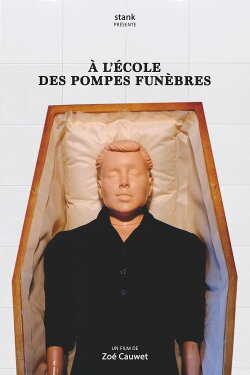 À l'école des pompes funèbres (2017) À l'école des pompes funèbres (2017)