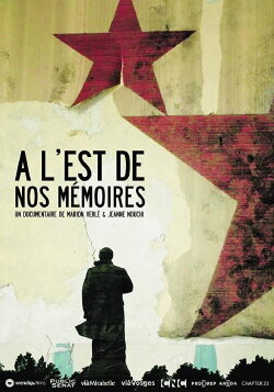 À l'est de nos mémoires (2019) À l'est de nos mémoires (2019)