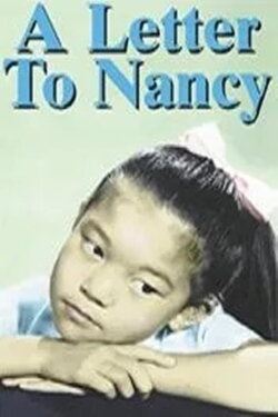 A Letter to Nancy (1965) A Letter to Nancy (1965)