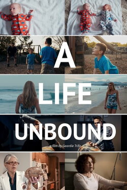 A Life Unbound (2018) A Life Unbound (2018)