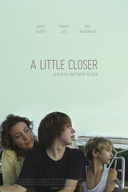 A Little Closer (2011) A Little Closer (2011)