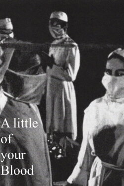 A little of your Blood (1963) A little of your Blood (1963)